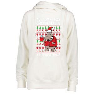 All I Want For Christmas Is A Hippopotamus Ugly Xmas Gift Womens Funnel Neck Pullover Hood