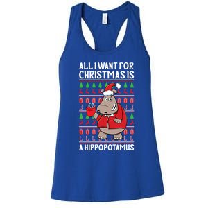 All I Want For Christmas Is A Hippopotamus Ugly Xmas Gift Women's Racerback Tank