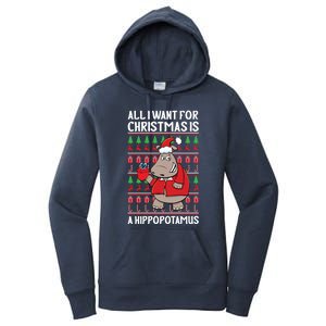 All I Want For Christmas Is A Hippopotamus Ugly Xmas Gift Women's Pullover Hoodie