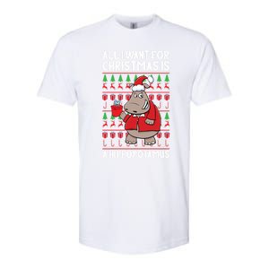 All I Want For Christmas Is A Hippopotamus Ugly Xmas Gift Softstyle CVC T-Shirt