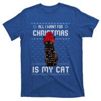 All I Want For Christmas Is My Cat Ugly Christmas Sweater Funny Gift T-Shirt