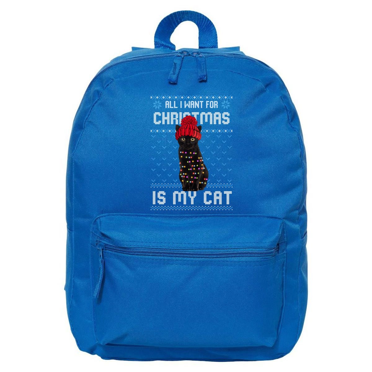 All I Want For Christmas Is My Cat Ugly Christmas Sweater Funny Gift 16 in Basic Backpack