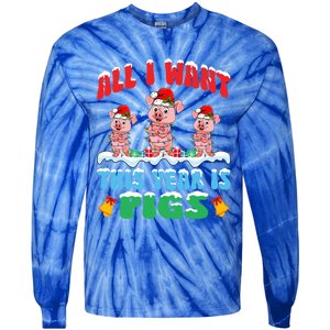 All I Want This Year Is Pigs Wearing Christmas Hat Funny Gift Tie-Dye Long Sleeve Shirt