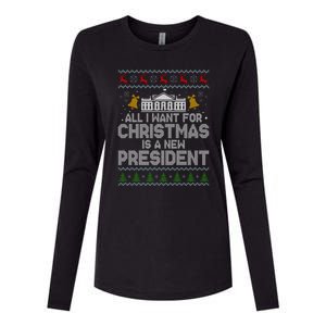 All I Want For Christmas Is A New President Ugly Christmas Sweater Womens Cotton Relaxed Long Sleeve T-Shirt