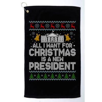 All I Want For Christmas Is A New President Ugly Christmas Sweater Golf Towel