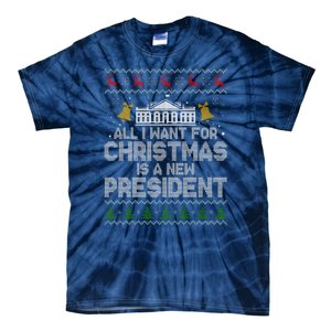 All I Want For Christmas Is A New President Ugly Christmas Sweater Tie-Dye T-Shirt