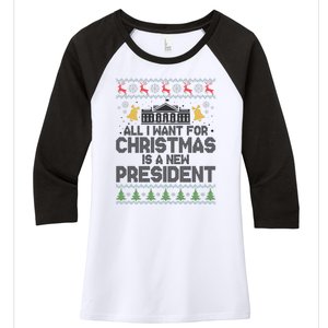 All I Want For Christmas Is A New President Ugly Christmas Sweater Women's Tri-Blend 3/4-Sleeve Raglan Shirt