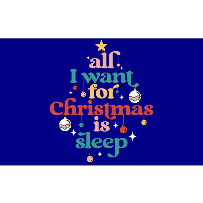 All I Want For Christmas Is Sleep Funny Adult Life Gift Bumper Sticker