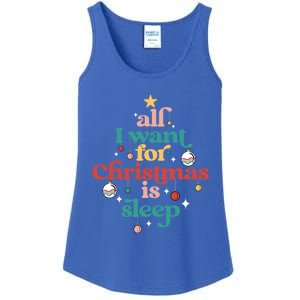 All I Want For Christmas Is Sleep Funny Adult Life Gift Ladies Essential Tank