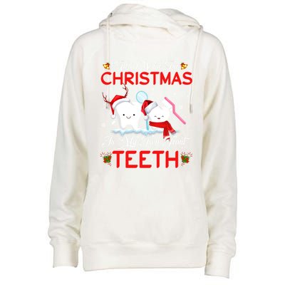 All I Want For Christmas Is My Two Front Teeth Funny Gift Womens Funnel Neck Pullover Hood