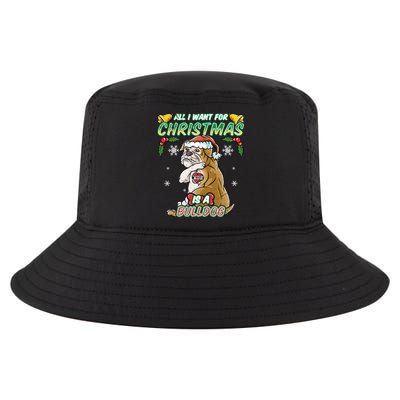 All I Want For Christmas Is A Bulldog Santa Claus Dog Xmas Gift Cool Comfort Performance Bucket Hat