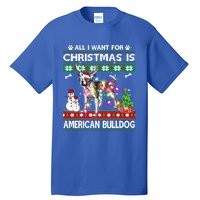 All I Want For Christmas Is American Bulldog Dog Xmas Gift Tall T-Shirt