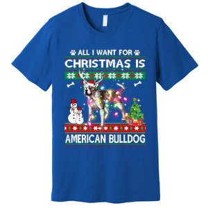 All I Want For Christmas Is American Bulldog Dog Xmas Gift Premium T-Shirt