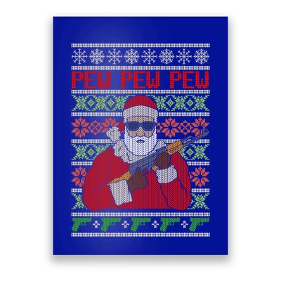 All I Want Is Guns Ugly Christmas Sweater Hunting Military Gift Poster