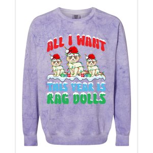 All I Want This Year Is Ragdoll Cat Wearing Christmas Hat Gift Colorblast Crewneck Sweatshirt