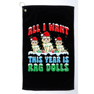 All I Want This Year Is Ragdoll Cat Wearing Christmas Hat Gift Platinum Collection Golf Towel