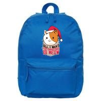 All I Want For Christmas Is Meow Funny Cat Gift 16 in Basic Backpack