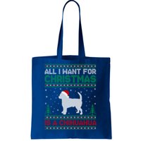 All I Want For Xmas Is A Chihuahua Dog Ugly Xmas Sweater Cool Gift Tote Bag