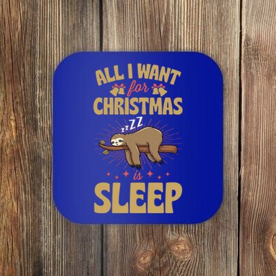 All I Want For Christmas Is Sleep Funny Cute Sloth Lover Nap Gift Coaster