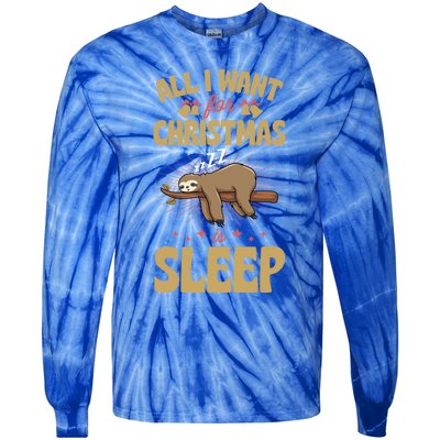 All I Want For Christmas Is Sleep Funny Cute Sloth Lover Nap Gift Tie-Dye Long Sleeve Shirt