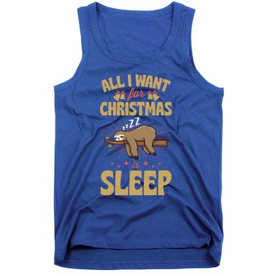 All I Want For Christmas Is Sleep Funny Cute Sloth Lover Nap Gift Tank Top