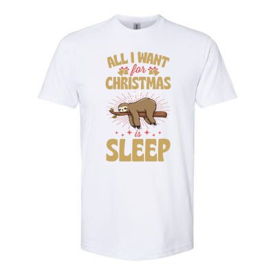 All I Want For Christmas Is Sleep Funny Cute Sloth Lover Nap Gift Softstyle CVC T-Shirt