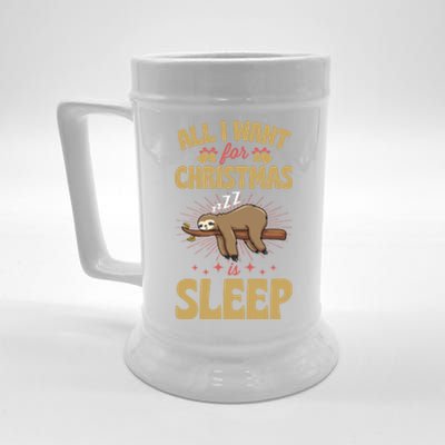 All I Want For Christmas Is Sleep Funny Cute Sloth Lover Nap Gift Beer Stein