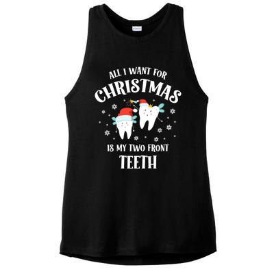 All I Want For Christmas Is My Two Front Teeth Funny Dentist Gift Ladies PosiCharge Tri-Blend Wicking Tank