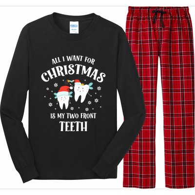 All I Want For Christmas Is My Two Front Teeth Funny Dentist Gift Long Sleeve Pajama Set