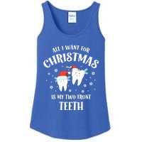 All I Want For Christmas Is My Two Front Teeth Funny Dentist Gift Ladies Essential Tank