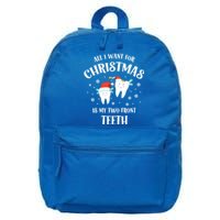 All I Want For Christmas Is My Two Front Teeth Funny Dentist Gift 16 in Basic Backpack