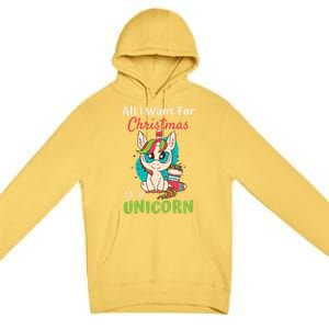 All I Want For Xmas Christmas Is A Unicorn Great Gift Premium Pullover Hoodie