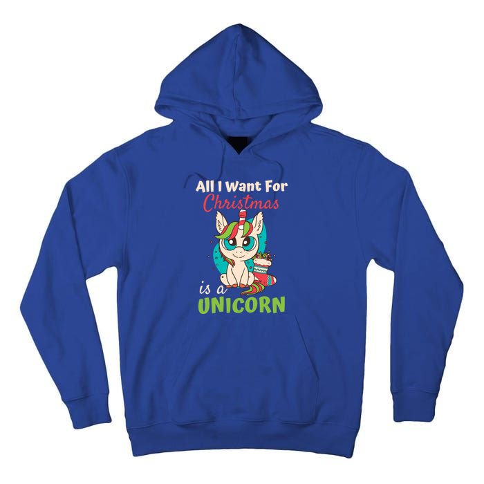 All I Want For Xmas Christmas Is A Unicorn Great Gift Tall Hoodie