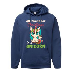 All I Want For Xmas Christmas Is A Unicorn Great Gift Performance Fleece Hoodie