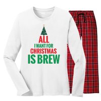 All I Want For Christmas Is Brew Women's Long Sleeve Flannel Pajama Set 