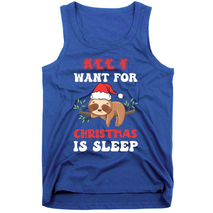 All I Want For Christmas Is Sleep Funny Quote Cool Gift Tank Top