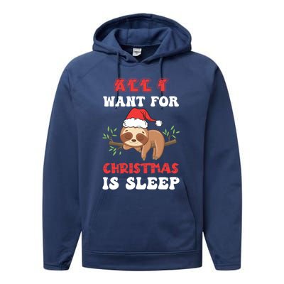 All I Want For Christmas Is Sleep Funny Quote Cool Gift Performance Fleece Hoodie