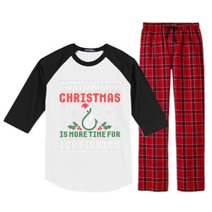 All I Want For Christmas More Ice Fishing Ugly Sweater Gift Raglan Sleeve Pajama Set