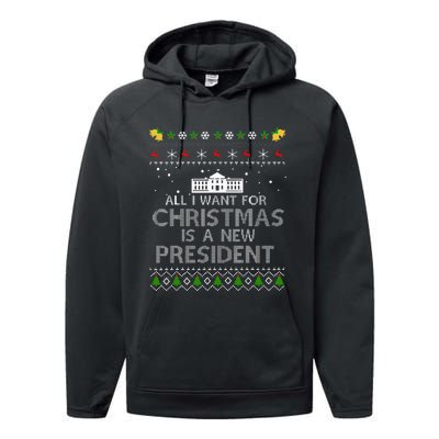 All I Want For Christmas Is A New President Ugly Performance Fleece Hoodie