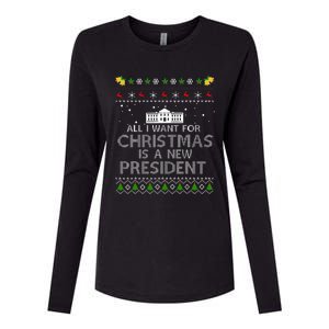 All I Want For Christmas Is A New President Ugly Womens Cotton Relaxed Long Sleeve T-Shirt