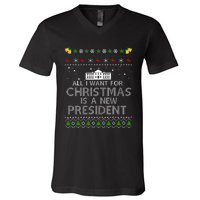 All I Want For Christmas Is A New President Ugly V-Neck T-Shirt