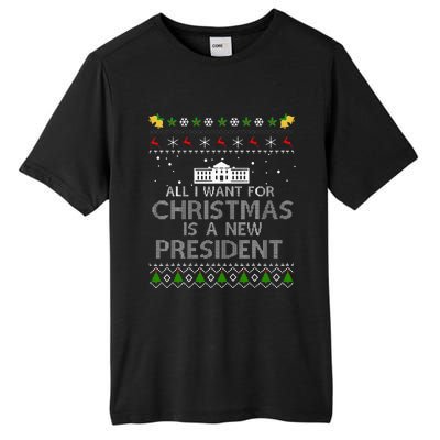 All I Want For Christmas Is A New President Ugly Tall Fusion ChromaSoft Performance T-Shirt