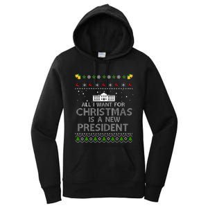 All I Want For Christmas Is A New President Ugly Women's Pullover Hoodie