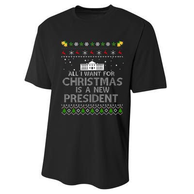 All I Want For Christmas Is A New President Ugly Performance Sprint T-Shirt