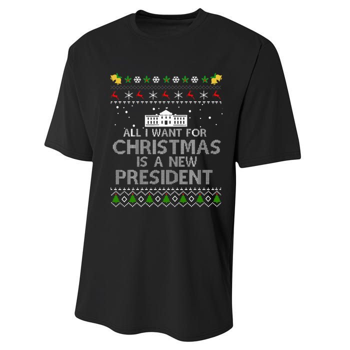 All I Want For Christmas Is A New President Ugly Performance Sprint T-Shirt