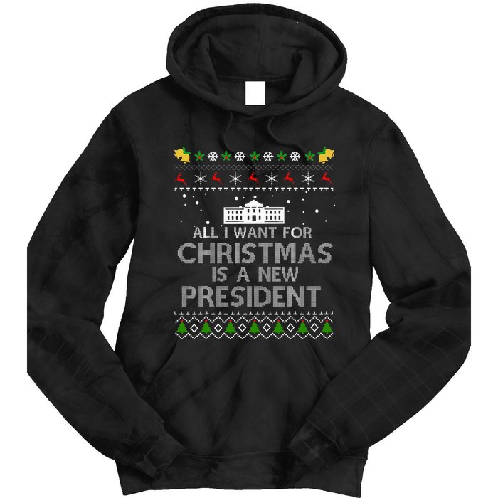 All I Want For Christmas Is A New President Ugly Tie Dye Hoodie