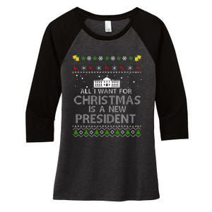 All I Want For Christmas Is A New President Ugly Women's Tri-Blend 3/4-Sleeve Raglan Shirt