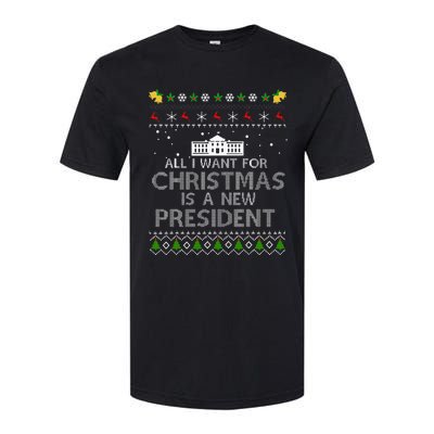 All I Want For Christmas Is A New President Ugly Softstyle CVC T-Shirt