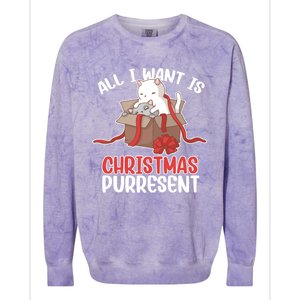 All I Want Is Christmas Purresent Kitten Cat Christmas Gift Colorblast Crewneck Sweatshirt