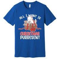 All I Want Is Christmas Purresent Kitten Cat Christmas Gift Premium T-Shirt